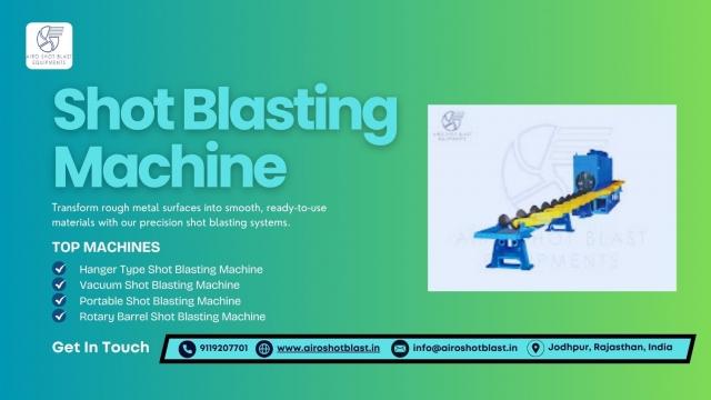 Automation in Shot Blasting: The New Industrial Revolution